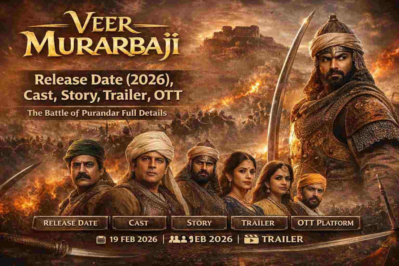 Veer Murarbaji release date 2026 – cast, story, trailer and OTT full details (Battle of Purandar)